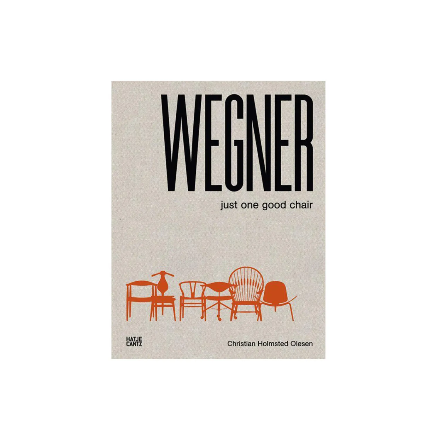 New Mags Bøger & Puslespil-Wegner: Just One Good Chair