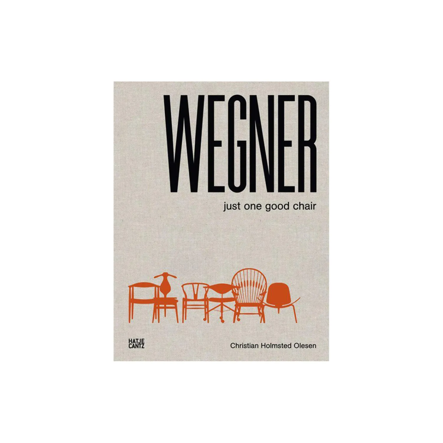 New Mags Bøger & Puslespil-Wegner: Just One Good Chair